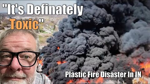 Massive Toxic Plastics Fire | Ready To Help
