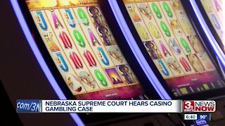 Nebraska Supreme Court hears casino gambling case