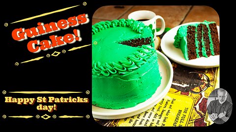 Celebrate St Patrick's Day with Guiness Cake! | Chef Terry