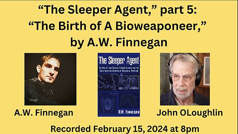 The Sleeper Agent, by AW Finnegan, ch. 5-6