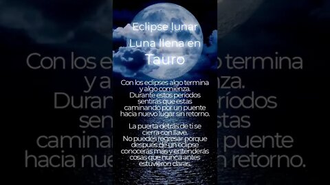 🌕 Eclipse luna llena en tauro 🌕