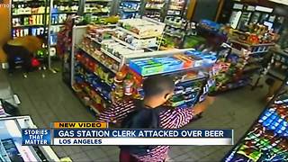 Gas station clerk attacked over case of beer