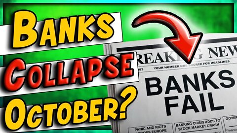 Wealth Transfer Update: Will Banks Collapse In October?