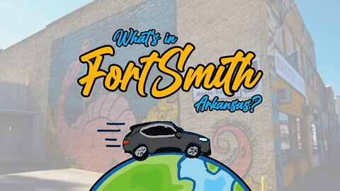 What's in Fort Smith?