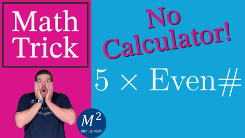 Multiply 5 with an Even Number | Minute Math Tricks - Part 32 #shorts