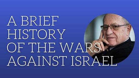 A brief history of the wars against Isreal