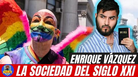 LA SOCIEDAD DEL SIGLO XXI: ENRIQUE VÁZQUEZ NOS EXPLICA EL COLAPSO DE OCCIDENTE