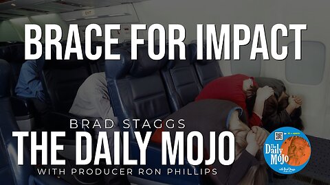 Brace For Impact - The Daily Mojo 031324