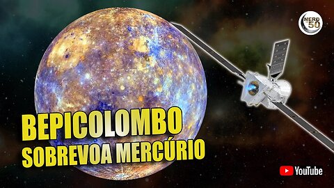 MERCÚRIO: Sonda passou muito perto!