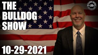 The Bulldog Show | October 29, 2021
