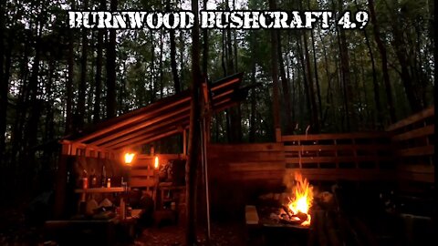 BURNWOOD BUSHCRAFT 4.9 (Series Finale) - The End Of The Beginning