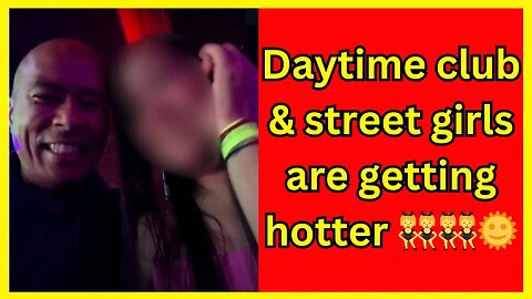 Daytime girls at Hong Kong club & tijuana street are getting hotter & more plentiful 👯‍♀️👯‍♀️👯‍♀️