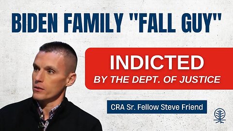 FBI Whistleblower Steve Friend Breaks Down the DOJ’s Indictment of a Biden Witness
