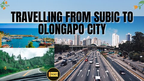 TRAVELLING FROM SUBIC TO OLONGAPO CITY