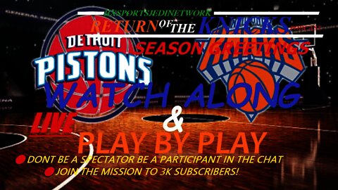 🔴 LIVE New York #Knicks VS #PISTONS #NYKVS PLAY BY PLAY & WATCH-ALONG #KNICKSFollowParty