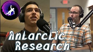 Researching Antarctica w/ Jason Cervenec & Laura Kissel