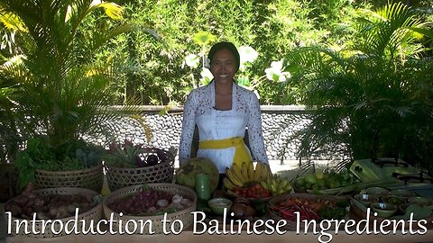 Introduction to Balinese Ingredients