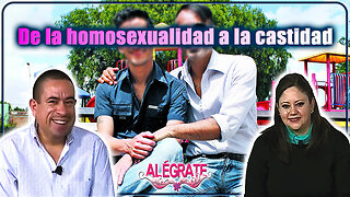 De la homosexualidad a la castidad - Alégrate