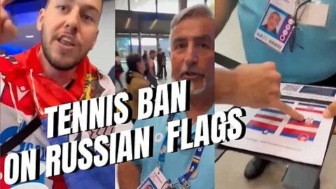 Australian Open Flag Police "hunting for Russian flags"