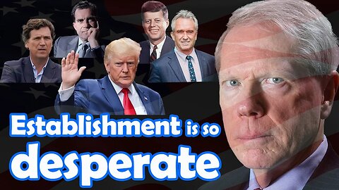 The Establishment is so desperate | Trump, RFK Jr., Tucker Carlson & Nixon | Paul C. Roberts