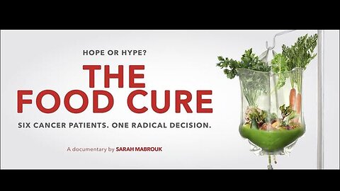 The Food Cure DOCUMENTARY - Can diet restore health and Wellness?