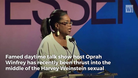 Oprah Finds Herself in the Middle of the Harvey Weinstein Scandal