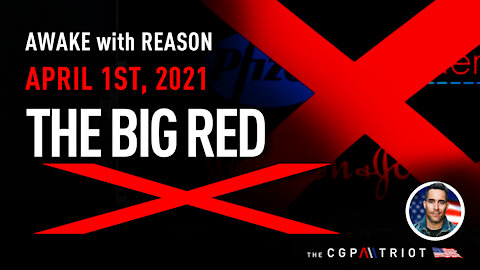 AWAKE with REASON: The Big RED X