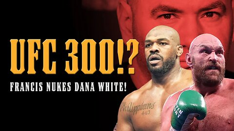 Francis NUKES Dana White after Press Conference! TYSON FURY vs JON JONES at UFC 300??!!
