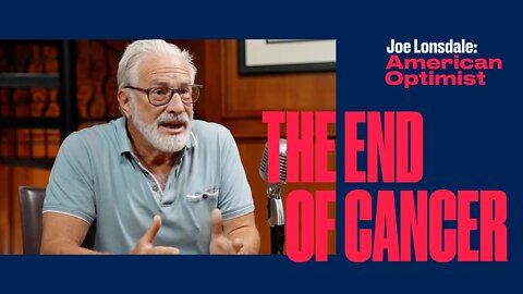 The Beginning of the End of Cancer with Dr. Rick Klausner