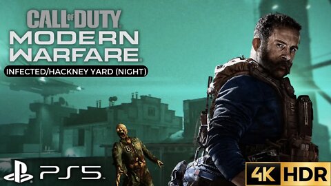 Call of Duty: Modern Warfare | Infected on Hackney Yard (Night) | PS5, PS4 (No Commentary Gameplay)