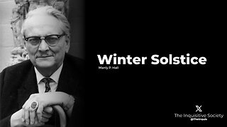 Manly P. Hall - Winter Solstice