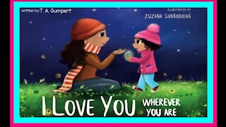 I Love You Wherever You Are by T.A. Gumpert | Read Aloud | Simply Storytime