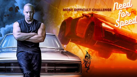 I am driving the Fast & Furious Car |_| "The Most difficult Challenge in Need for Speed"