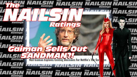 The Nailsin Ratings: Gaiman Sells Out?!