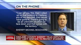 Oakland County Sheriff tells deputies they can't hesitate to protect students