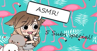 ASMR with AsuiiritireSkies! 5 sub special!