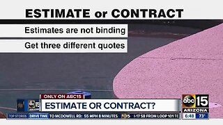 Is it a work estimate or a contract?