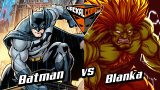 BATMAN Vs. BLANKA - Comic Book Battles: Who Would Win In A Fight?