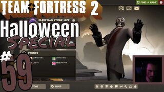 #59 Team Fortress 2 "Satans Make Things Uglier" Christian Stone LIVE!