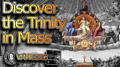 The Role of the Trinity in the Mass | Hand on Apologetics