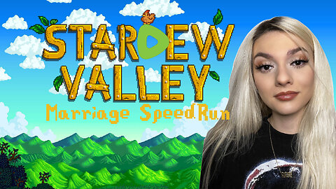 Marriage SpeedRun (First Attempts) ✨💚 Stardew Valley