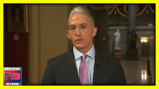 WATCH: Gowdy RIPS Impeachment 2.0 in EPIC Rant Every American Must See