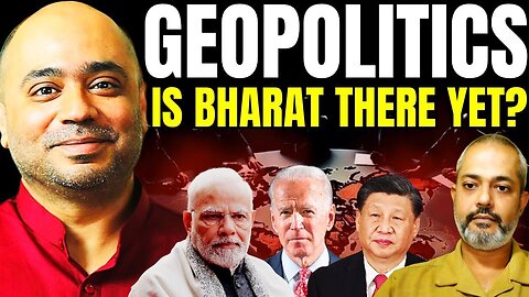 Who Wants to Stop the Rise of India I Geopolitics Of a Rising India I Abhijit Iyer Mitra I Aadi