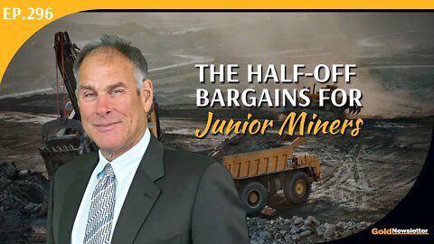 The Half-Off Bargains for Junior Miners | Rick Rule