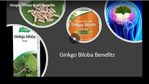 Ginkgo biloba's brain benefits