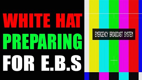 BIGGEST ANNOUCEMENT: WHITE HAT PREPARING FOR EBS!!! MILITARY CONTROLLED COLLABORATION REVEALED!