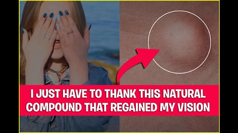 NEW NATURAL COMPOUND THAT IMPROVES EYE HEALTH!