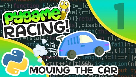 Pygame Car Racing Tutorial #1 - Moving The Car