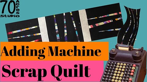 Using Adding Machine Tapes for Scrap Quilting!