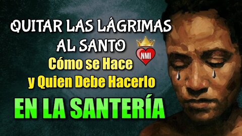 Quitar las Lágrimas al Santo Ceremonia.🙏